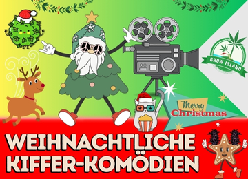 Festliche Lachmomente und Hanfaromen: Weihnachtsfilme für Genießer