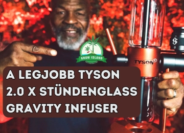 Tyson 2.0 x Stündenglass Gravity Infuser