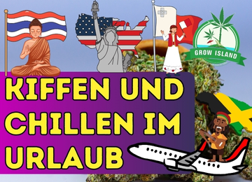Cannabisfreundliche Reiseziele und Tipps